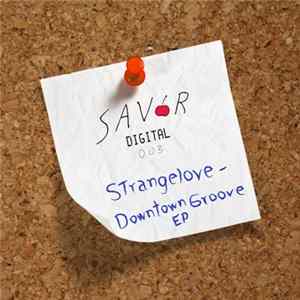 Strangelove - Downtown Groove EP Album