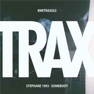 Stephane 1993 - Somebody Album