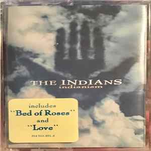 The Indians - Indianism Album