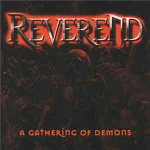 Reverend - A Gathering of Demons Album