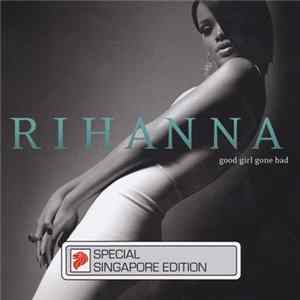 Rihanna - Good Girl Gone Bad Album