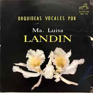 Maria Luisa Landin - Orquideas Vocales Por Ma. Luisa Landin Album