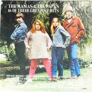 The Mamas & The Papas - 16 Of Their Greatest Hits Album