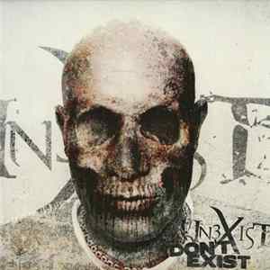 Un3Xist - Don't Exist Album