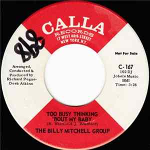 The Billy Mitchell Group - Too Busy Thinking 'Bout My Baby Album