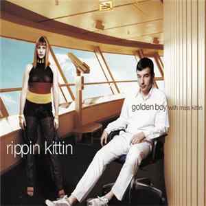 Golden Boy With Miss Kittin - Rippin Kittin Album