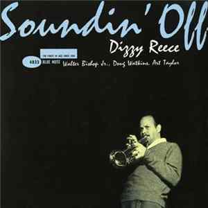 Dizzy Reece - Soundin' Off Album