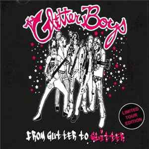 The Glitter Boys - From Gutter To Glitter Album