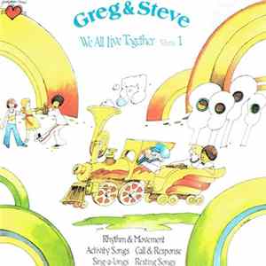 Greg & Steve - We All Live Together, Volume 1 Album