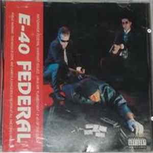 E-40 - Federal Album