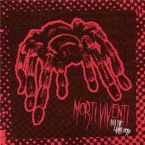 Morti Viventi - A.K.A. The Living Dead Album