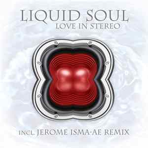 Liquid Soul - Love In Stereo Album