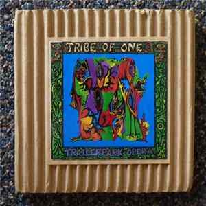 Tribe Of One - Trailer Park Opera Album