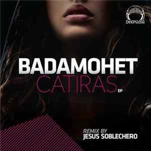 Badamohet - Catiras EP Album