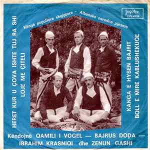 Qamili I Vogël - Bajrus Doda - Ibrahim Krasniqi Dhe Zenun Gashi - Heret Kur U Çova Ishte Tuj Ra Shi Album