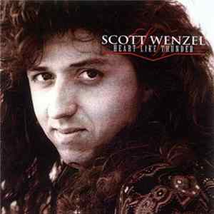 Scott Wenzel - Heart Like Thunder Album