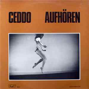 Ceddo - Aufhören Album