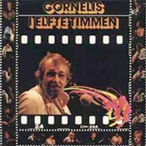 Cornelis - I Elfte Timmen Album