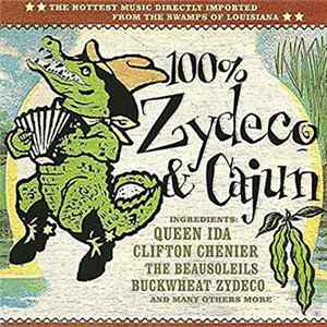 Various - 100% Zydeco & Cajun Album