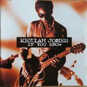 Keziah Jones - If You Know Album