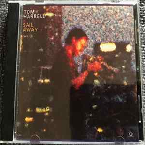 Tom Harrell - Sail Away Album