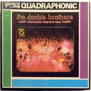 The Doobie Brothers - What Were Once Vices Are Now Habits Album
