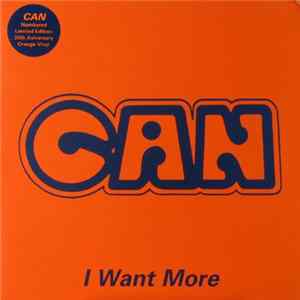 Can - I Want More Album