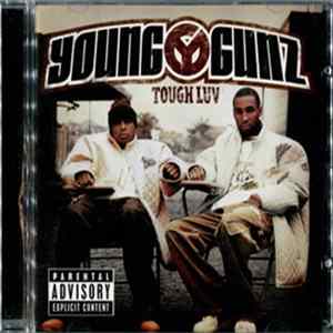 Young Gunz - Tough Luv Album
