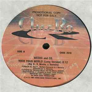 Weeks And Co. - Rock Your World Album