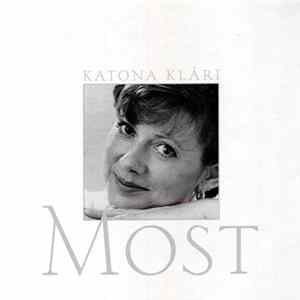 Katona Klári - Most Album