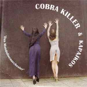 Cobra Killer & Kapajkos - Das Mandolinenorchester Album