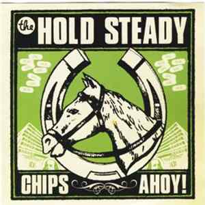 The Hold Steady - Chips Ahoy! Album