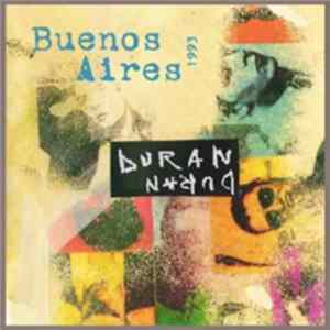 Duran Duran - Buenos Aires 1993 Album