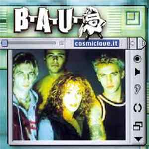 B.A.U. - Cosmiclove.it Album