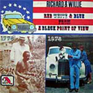 Richard & Willie - Red White And Blue From A Black Point Of View Album