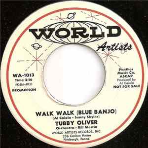 Tubby Oliver - Near You / Walk Walk (Blue Banjo) Album