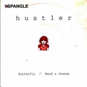 Hustler - Butterfly / Need A Change Album