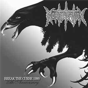 Mortification - Break The Curse 1990 (25th Anniversary) Album