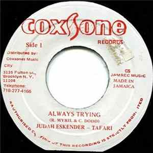 Judah Eskender Tafari - Always Trying Album