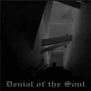Life Neglected - Denial Of The Soul Album