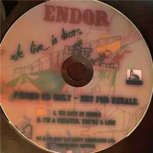 Endor - We Live In Doors Album