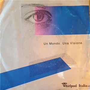 Whirlpool Naples Band - Un Mondo. Una Visione. Album