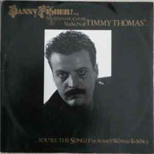 Danny Fisher - You're The Song Album