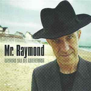 Raymond van het Groenewoud - Mr. Raymond Album