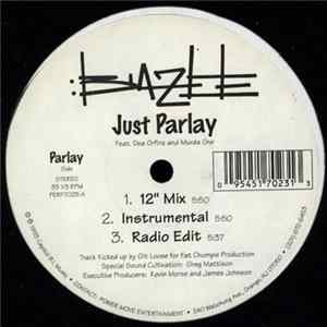Biazee - Just Parlay / Mindflow Album
