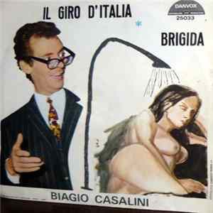 Biagio Casalini - Il Giro D'Italia / Brigida Album