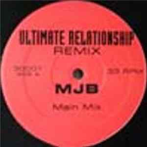 MJB - Ultimate Relationship (Remix) Album
