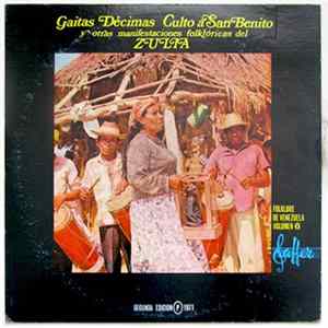 Various - Gaitas - Décimas - Culto A San Benito Y Otras Manifestaciones Folklóricas Del Zulia Album