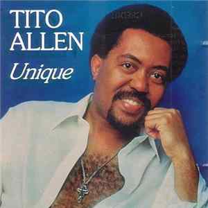 Tito Allen - Unique Album