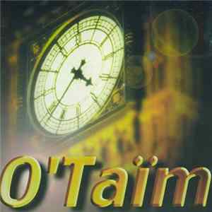 O'Taïm - O'Taïm Album